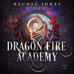 Dragon Fire Academy 2 Hörspiel