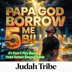 Papa God Relocate My Landlord by Judah Tribe Worship