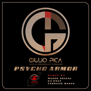 Psycho Armor - Dj R3ZZ Remix by Giulio Pica, Dj R3ZZ