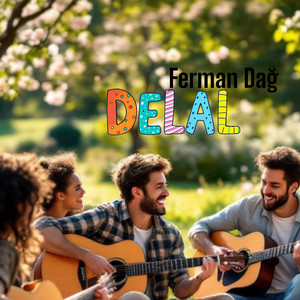 Ferman Dağ - Delal