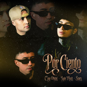 Por Ciento by C.one Oficial, Scarx, Lalo Fresh