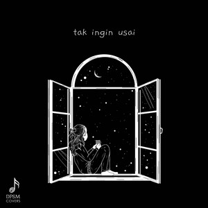 Tak Ingin Usai - Piano Instrumental by DPSM