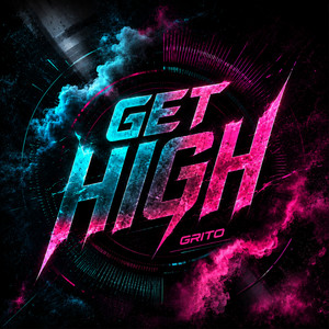Get High by GRITO