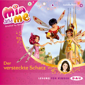 Mia And Me - Der versteckte Schatz