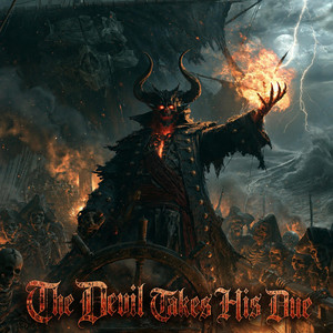 The Devil Takes His Due by A Wildheart's Tale