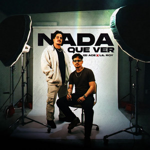 NADA QUE VER by Izi Ace, Lil Roy