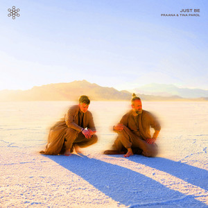 PRAANA — Just Be (2026)