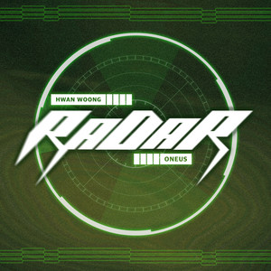 RADAR by HWAN WOONG (ONEUS)