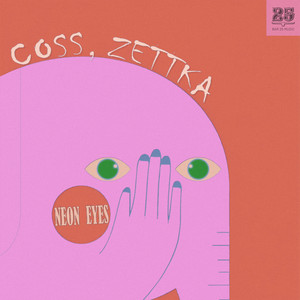 Zettka — Neon Eyes (2026)