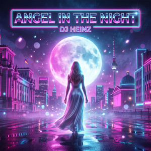 Angel In The Night by DJ Heinz