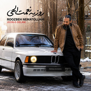 Joone Delam by Roozbeh Nematollahi