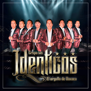 Grupo los Identicos el orgullo de Oaxaca - Como Extraño a Mi Tierra