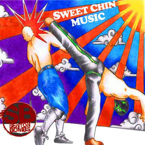 Sweet Chin Music — cover art by The Senton Bombs
