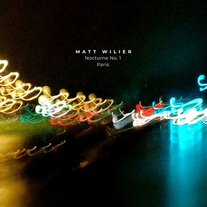 Nocturne No. 1 - Paris by Matt Wilier