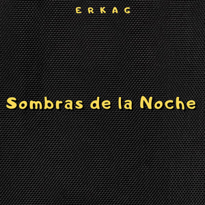 Sombras de la Noche by Erkag