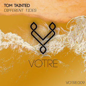 Different Tides - Edit by Tom Tainted