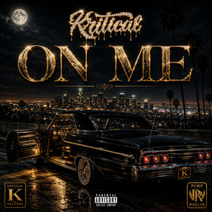 On Me by Iamkritical