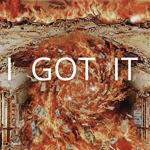 I GOT IT by EN UN BEAT K.O