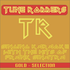 Tune Robbers - My Way