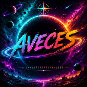 Aveces by Carlitossantana1212