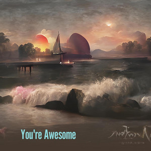 DjKid - You're Awesome