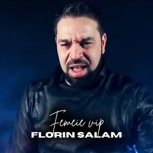 Florin Salam - Femeie VIP (feat. Lucian Printu)