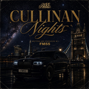 Cullinan Nights by FM55