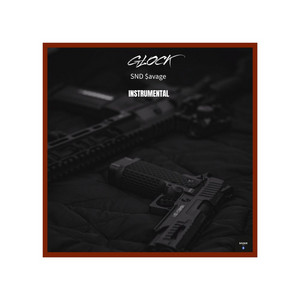 Glock by SND $avage