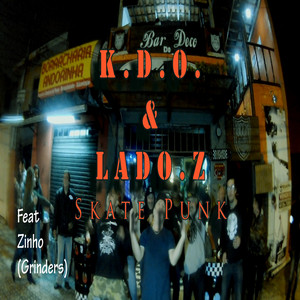 Skate Punk (Moleque Véio, Animal!) by K.D.O., LADO.Z, Zinho