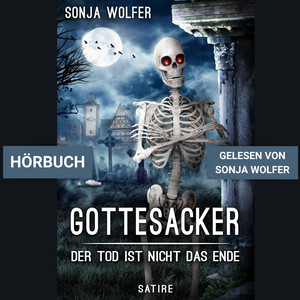 Gottesacker (Der Tod ist nicht das Ende)