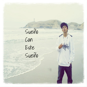 Sueño Con Este Sueño by Zafiro Rap