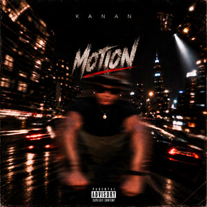 Motion by Kanan