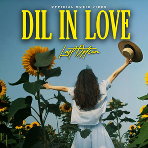Dil In Love by Last Option