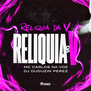 Reliquia do V