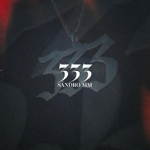 333 by Sandro MM