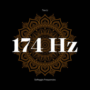 174 Hz Heals the Body by Teo Li, 174 Hz Guru