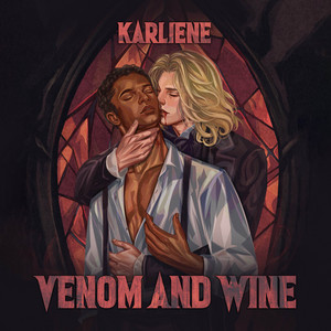 Venom and Wine
