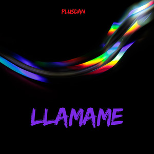 LLAMAME by PLUSDAN