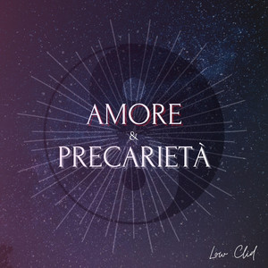 Amore e Precarietà cover