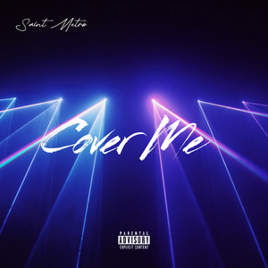 Saint Metro - Cover Me