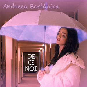 De Ce Noi by Andreea Bostanica