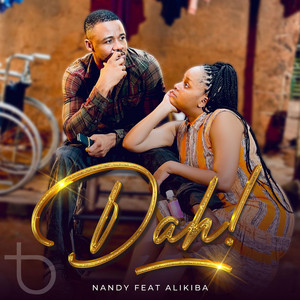 Dah! by Nandy, Alikiba