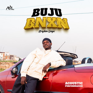 Buju Bnxn (Acoustic Performance)
