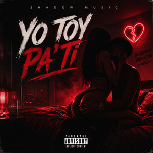Yo toy Pa' Ti by Shadow miusic