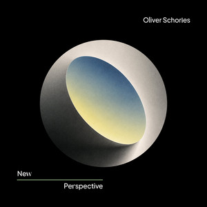 Oliver Schories — New Perspective (2026)