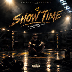 Show Time by YungParadise