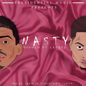 Nasty by Gigolo Y La Exce