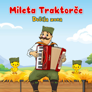 Dečija zona - Mileta Traktorče