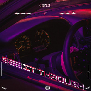 See It Through by Curtiz