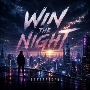 Win the Night by CoreBerger